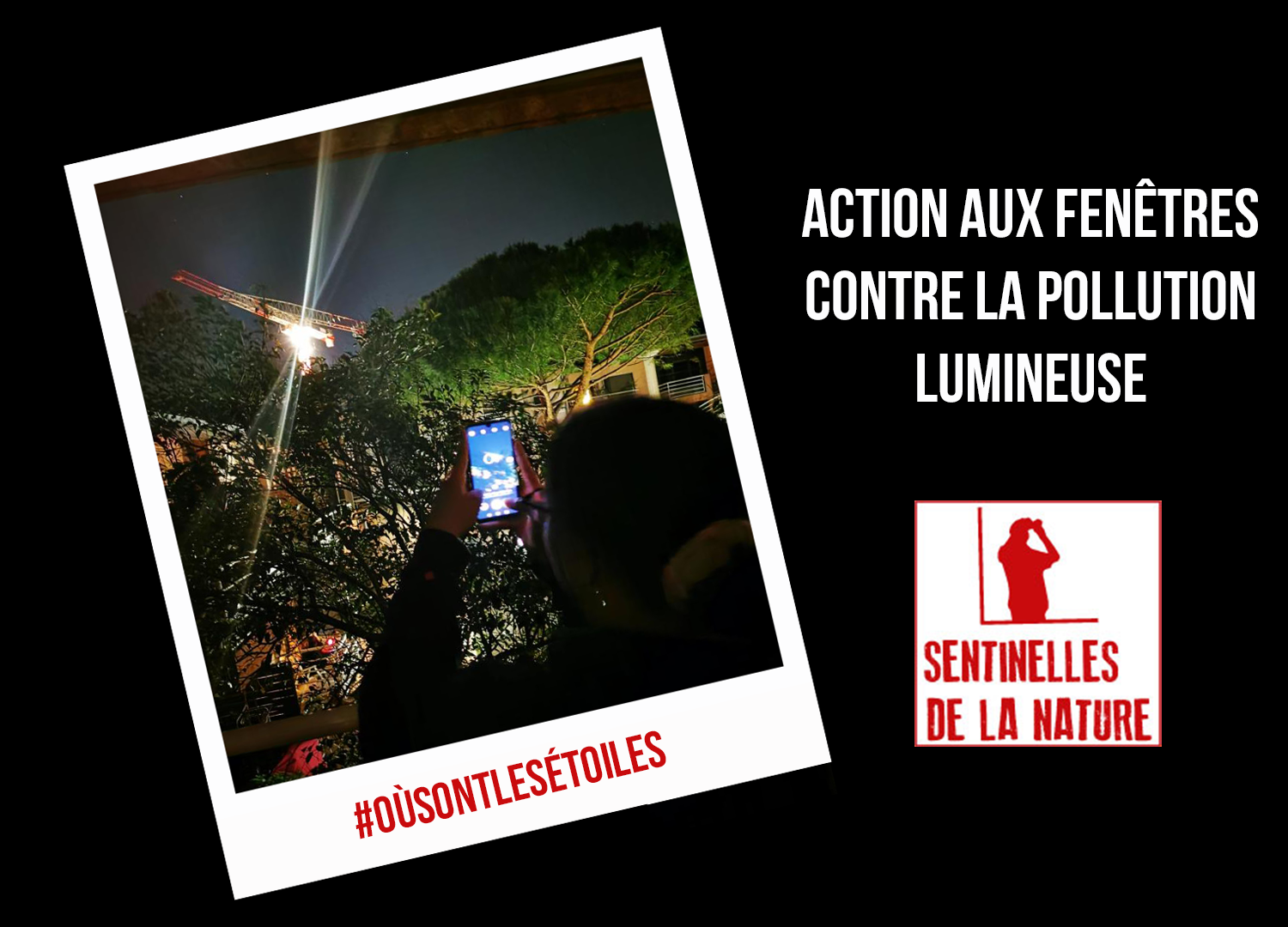 Action aux fenêtres contre la pollution lumineuse #oùsontlesétoiles