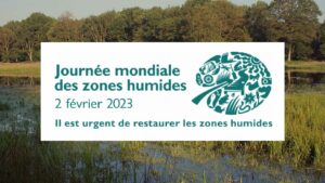 Journée mondiale des zones humides - édition 2023