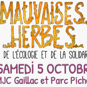 Mauvaises herbes 2024 : sécurité alimentaire et environnement