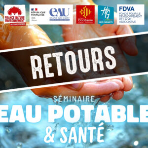 Séminaire Eau potable & Santé – Retours