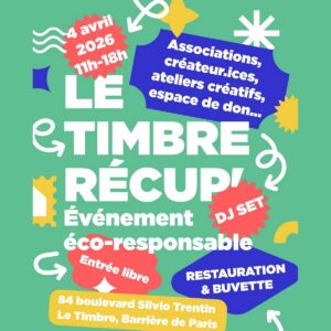 Affiche de l'événement "Le Timbre Récup'" du 4 avril 2026