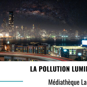 23/05 - ATELIER POLLUTION LUMINEUSE