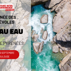 Visuel de la Journée du Réseau Eau organisée par FNE Occitanie Pyrénées